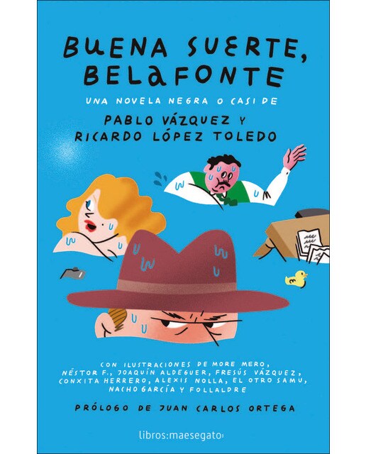Buena suerte, belafonte: Una novela negra o casi(Tapa blanda) 1
