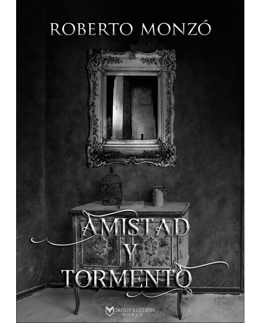Amistad y tormento(Tapa blanda) 1