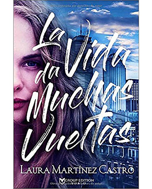 La vida da muchas vueltas(Tapa blanda) 1