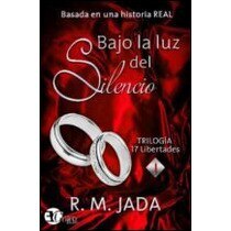 Bajo la luz del silencio