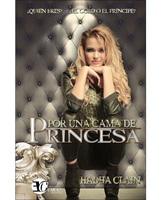 Por una cama de princesa(Tapa blanda) 1