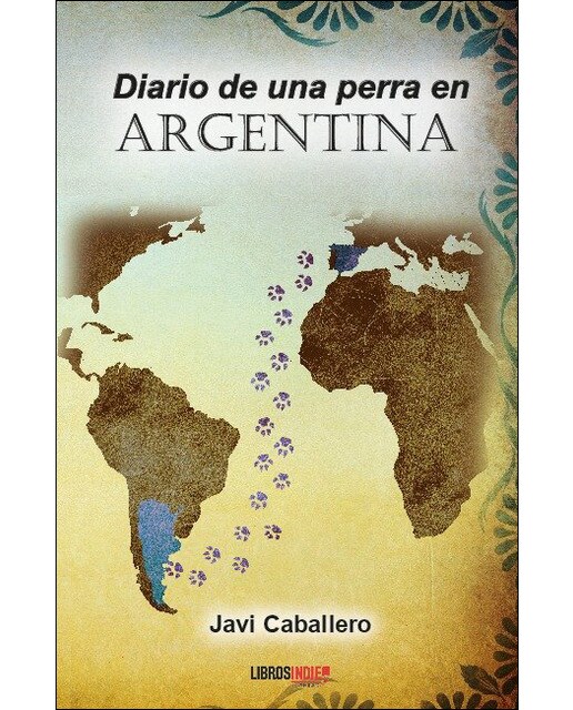 Diario de una perra en argentina