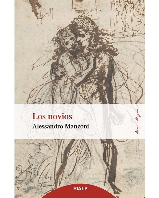 Imagen 1 de Los novios: Historia milanesa del siglo XVII  (Tapa blanda)