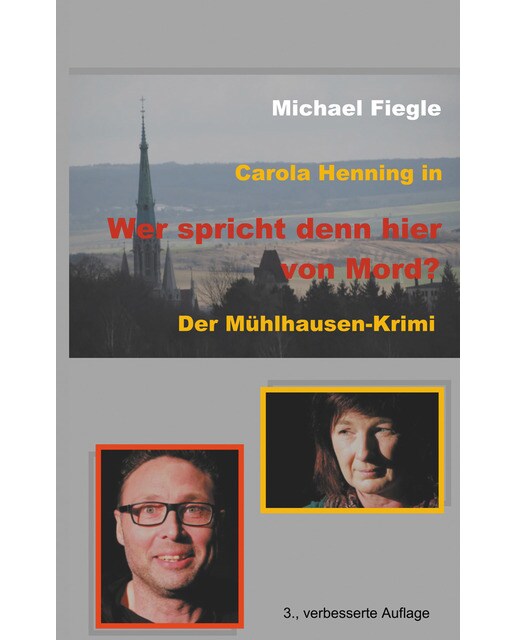 Carola Henning in "Wer spricht denn hier von Mord?": Der Mühlhausen-Krimi (Capa mole) 1