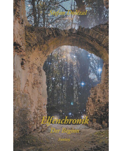 Chroniken einer reise 1: Elfenchronik - der beginn(Tapa blanda) 1