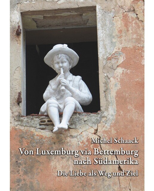 Von Luxemburg via Bettemburg nach Südamerika 1