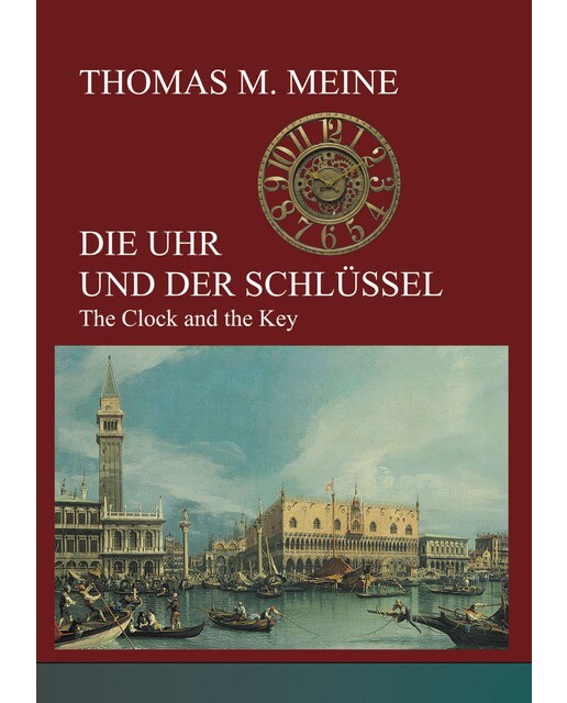 Die uhr und der schlüssel: The clock and the key(Tapa blanda) 1