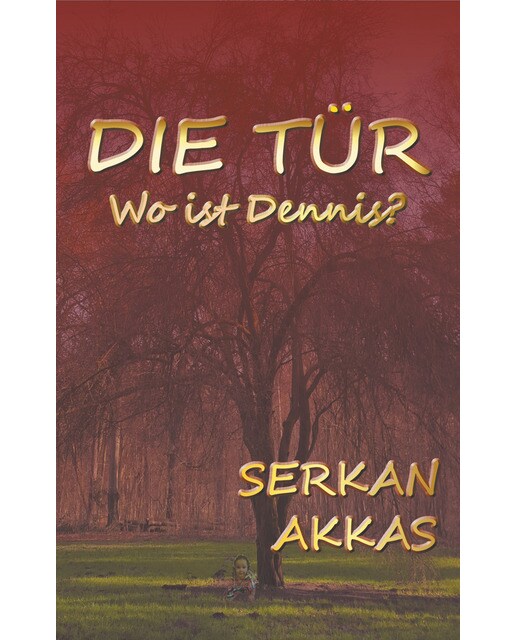 Die Tür: Wo ist Dennis? (Capa mole) 1