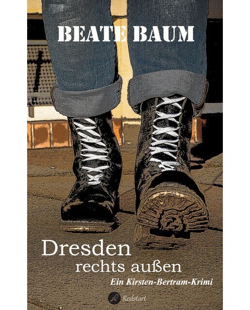 Dresden rechts außen: Ein Kirsten-Bertram-Krimi (Capa mole) 1