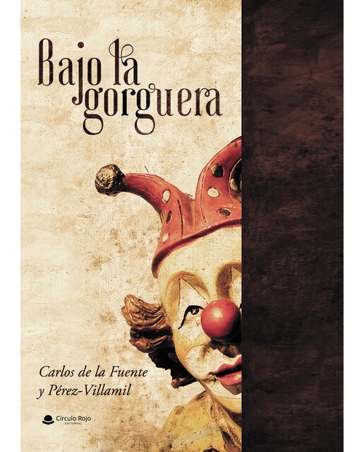 Imagen 0 de Bajo la gorguera (Tapa blanda)