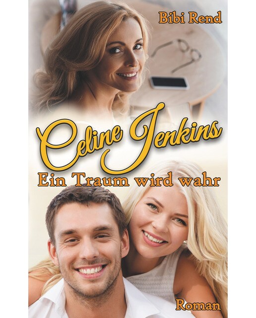 Celine jenkins: Ein traum wird wahr(Tapa blanda) 1