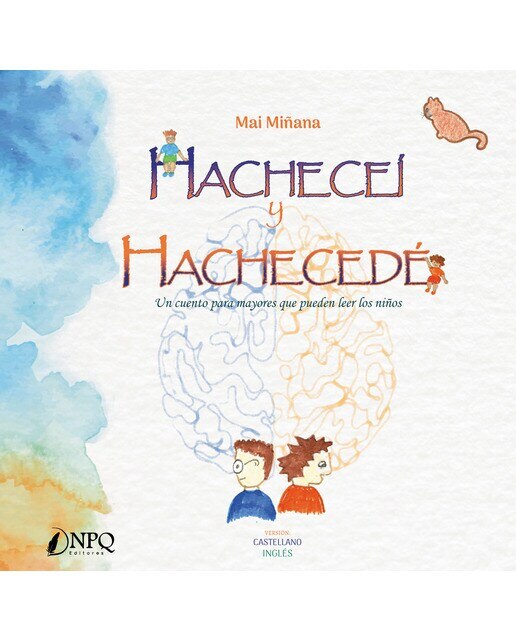 Imagem 0 de Hacheceí y hachecedé: Un cuento para mayores que puedan leer los niños