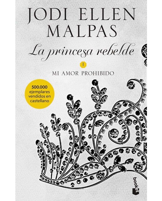 Imagen 0 de Mi amor prohibido: La princesa rebelde 1 (Bolsillo) (Tapa blanda)