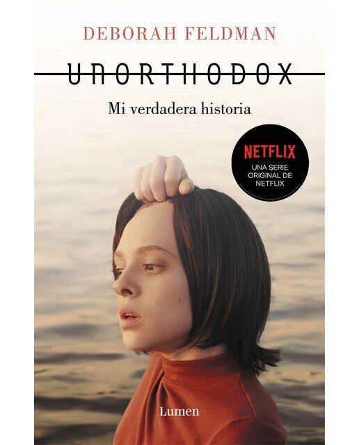 Imagen 0 de Unorthodox: Mi verdadera historia (Tapa blanda)