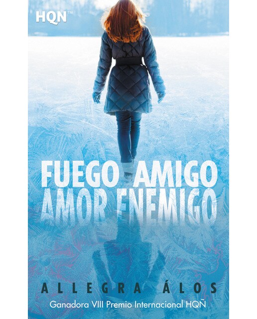 Fuego amigo, amor enemigo(Tapa blanda) 1