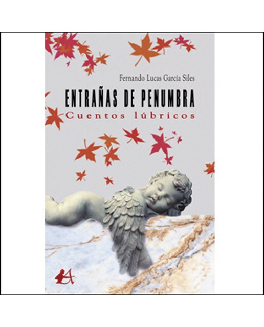 Entrañas de penumbra: Cuentos lúbricos(Tapa blanda) 1