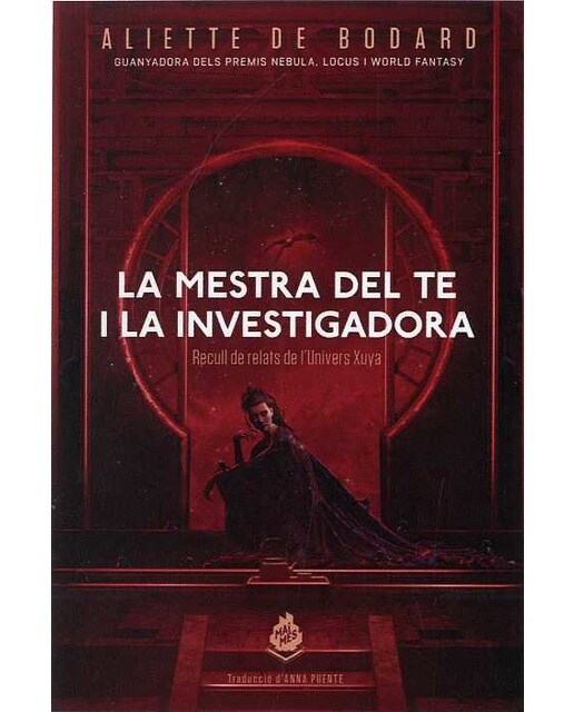 Imagen 0 de La mestra del te i la investigadora: Recull de relats de l'univers xuya (Tapa blanda)