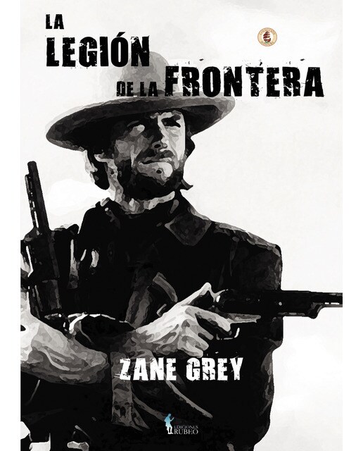 Imagen 0 de La legión de la frontera (Tapa blanda)