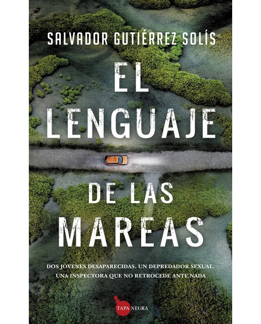 Imagen 1 de El lenguaje de las mareas (Tapa blanda)