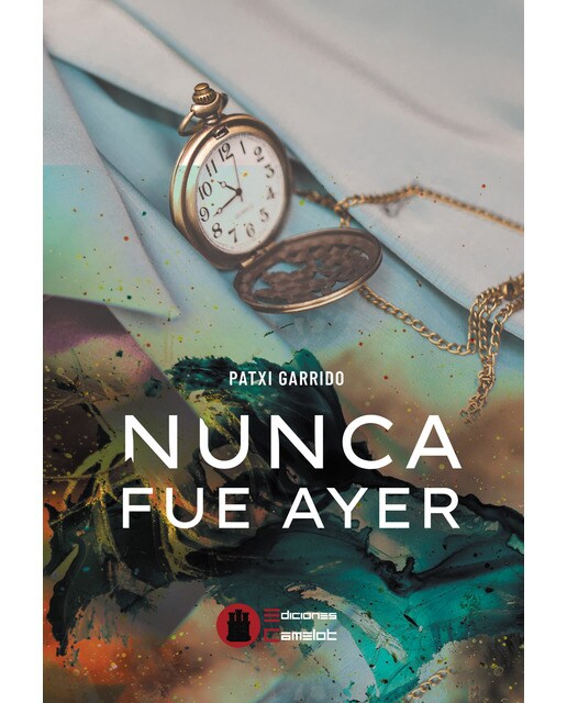 Nunca fue ayer