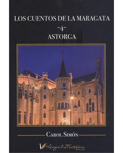 Imagen 0 de Los cuentos de la maragata -4-: Astorga (Tapa blanda)