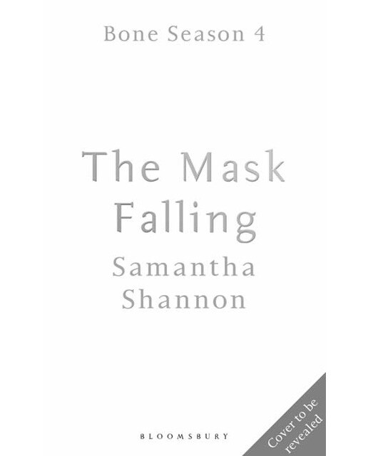 The mask falling (the bone season) 1
