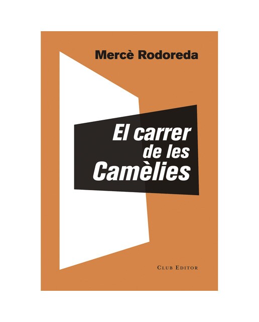 Imagen 0 de El carrer de les Camèlies  (Tapa blanda con solapas Bolsillo)