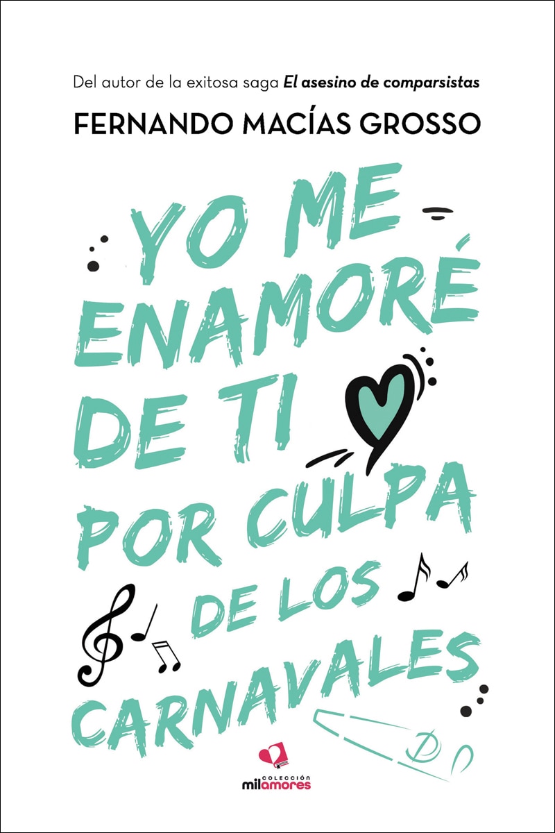 Imagem 0 de Yo me enamoré de ti por culpa de los carnavales(Tapa blanda)