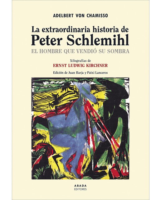 Imagen 1 de La extraordinaria historia de peter schlemihl: El hombre que vendió su sombra (Tapa blanda)