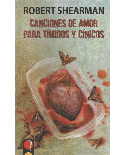 Canciones de amor para tímidos y cínicos