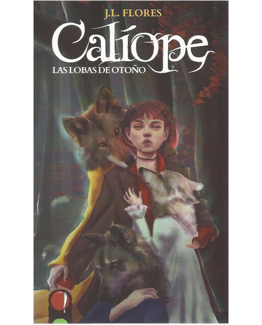 Calíope. Las lobas de Otoño.