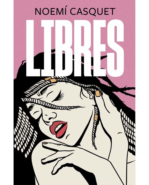 Imagen 0 de Libres (Zorras 3)  (Tapa blanda)