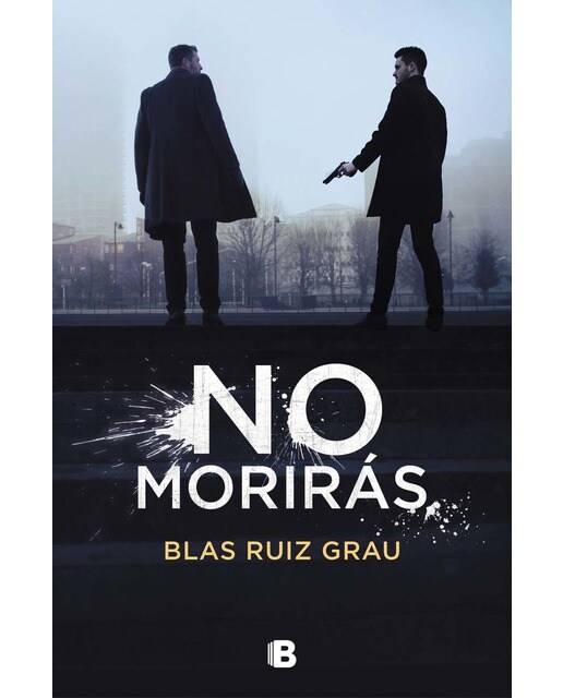 Imagen 0 de No morirás (Nicolás Valdés 3)  (Tapa blanda)