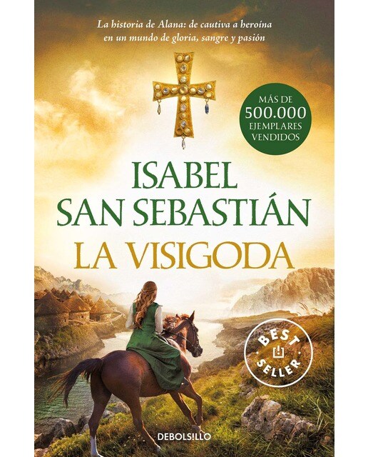 La visigoda (Saga de la Reconquista) (Capa mole) 1