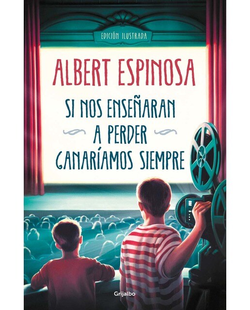 Imagen 0 de Si nos enseñaran a perder, ganaríamos siempre (Tapa dura)