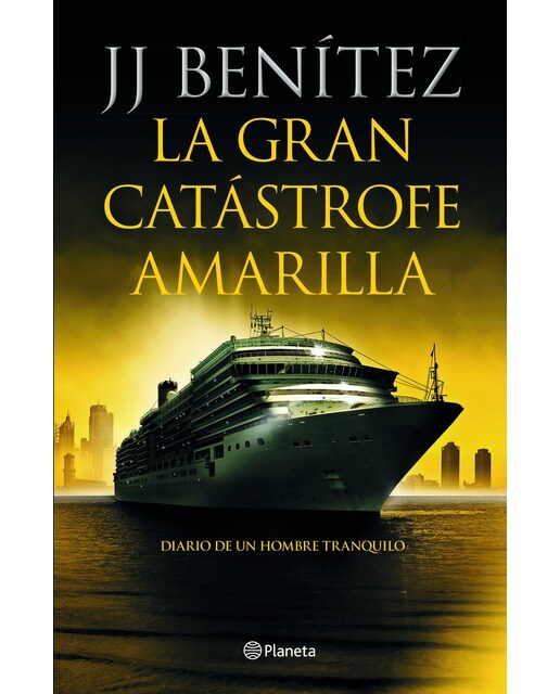 La gran catástrofe amarilla: Diario de un hombre tranquilo(Tapa dura) 1