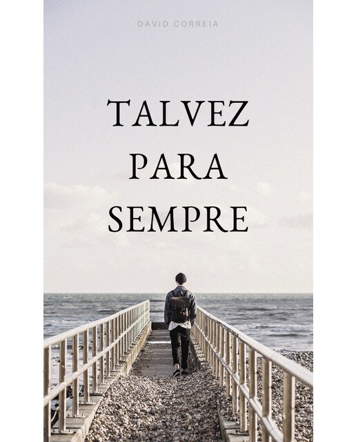 Talvez Para Sempre