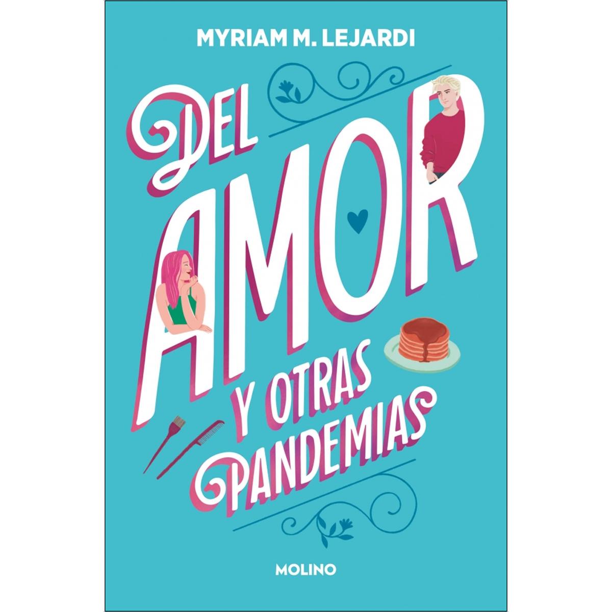Del amor y otras pandemias(Tapa blanda) 1