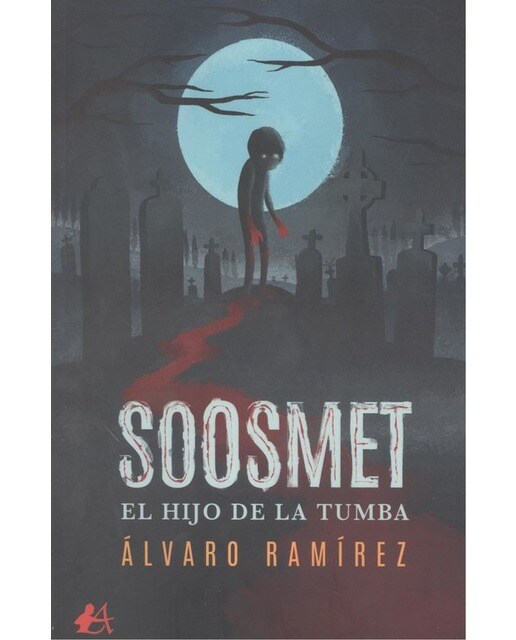 Soosmet, el hijo de la tumba(Tapa blanda) 1