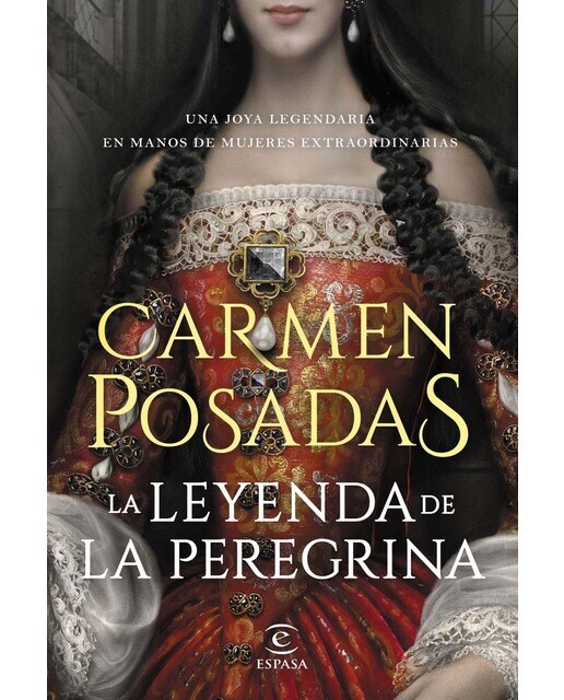 La leyenda de la peregrina (Tapa dura)