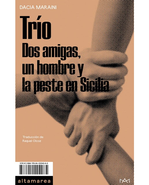 Trío: Dos amigas, un hombre y la peste en Sicilia (Capa mole) 1