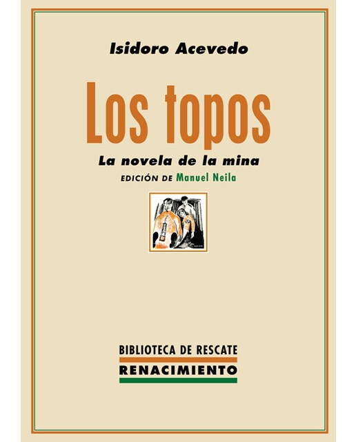 Los topos: La novela de la mina(Tapa blanda) 1