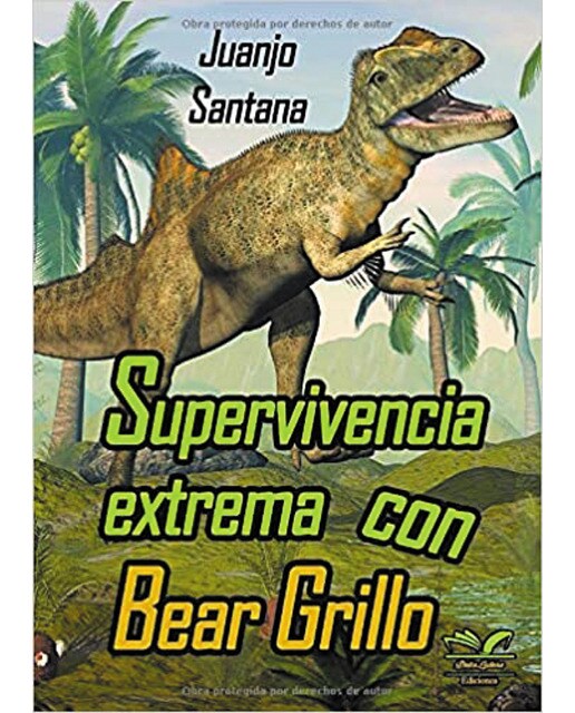 Supervivencia extrema con bear grillo