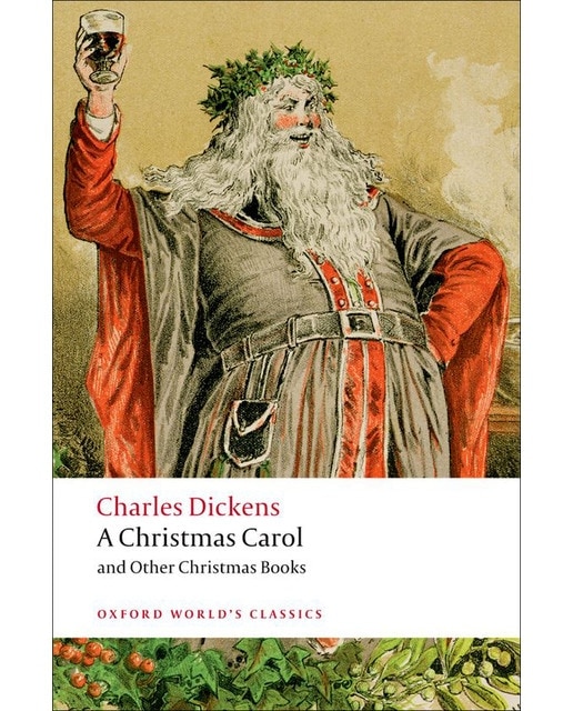 A Christmas Carol And Other Christmas Writings