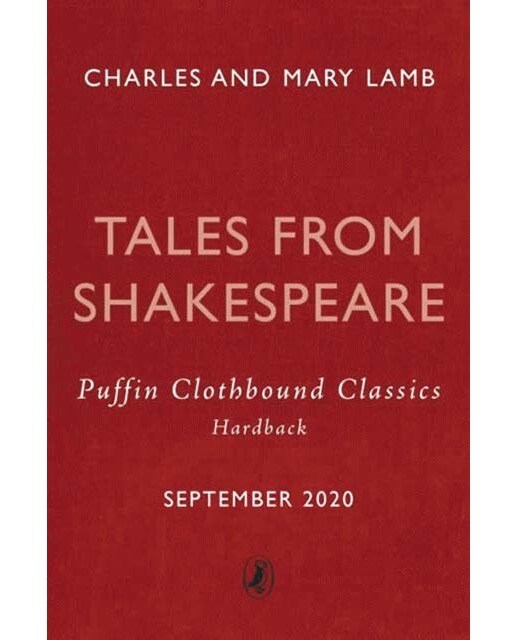 Tales from shakespeare: puffin clothbound classics 1
