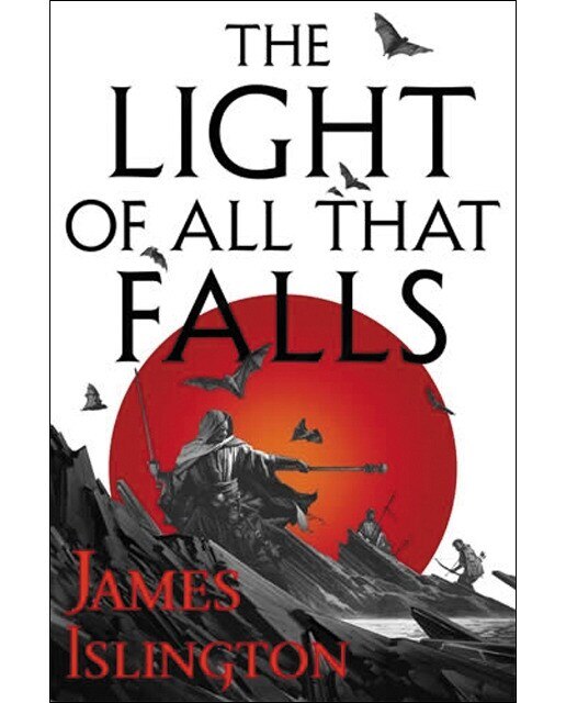 The light of all that falls - licanius trilogy 3 1