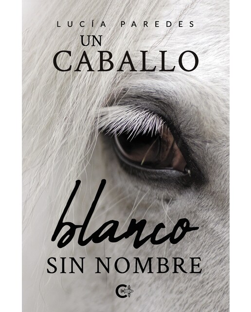 Un caballo blanco sin nombre(Tapa blanda) 1