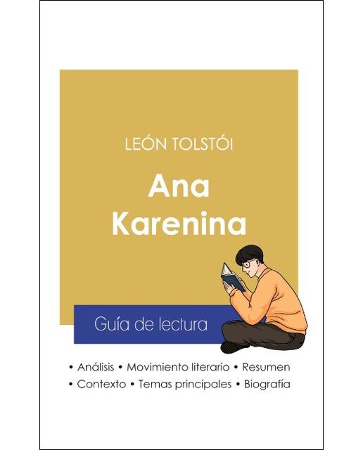 Guía de lectura Ana Karenina de León Tolstói ( 1