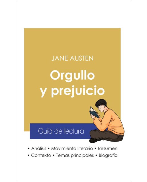 Guía de lectura Orgullo y prejuicio de Jane Au 1