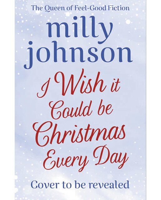 I wish it could be christmas every day 1